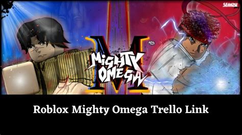 mighty omega|Mighty Omega Trello Link & Discord Server (December 2024)